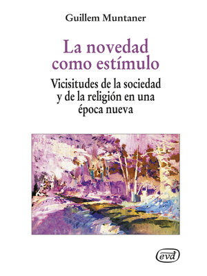 cover image of La novedad como estímulo